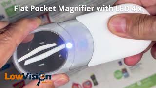 Flat Pocket Magnifier with LED 4 x  Low Vision Miami [upl. by Anihc]