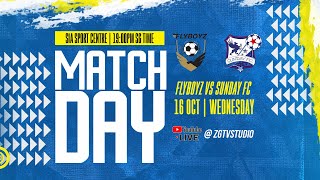 LIVE🇸🇬  FRIENDLY MATCH SUNDAY FC vs FLYBOYZ [upl. by Fancy]