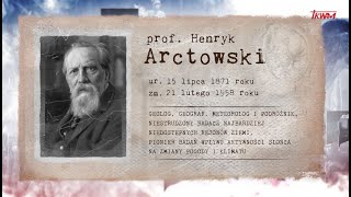 Poczet wielkich Polaków Prof Henryk Arctowski [upl. by Helms]