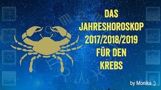 Das Jahreshoroskop 201820192020 für den KREBS von Monika [upl. by Ablasor]