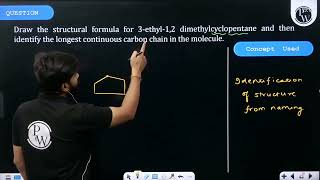 Draw the structural formula for 3ethyl12 dimethylcyclopentane and then identify the longest c [upl. by Ahseiuqal]