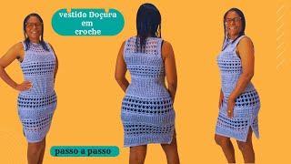 Tutorial Vestido Doçura em croche por Noêmia Soares [upl. by Hays]