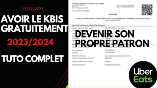 AVOIR KBIS 20232024 création micro entreprise tuto complet [upl. by Bendicty]