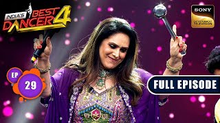 Indias Best Dancer S4  Meenakshi ने दिखाए अपने Perfect Moves  Ep 29  Full Episode  19 Oct 2024 [upl. by Gino581]