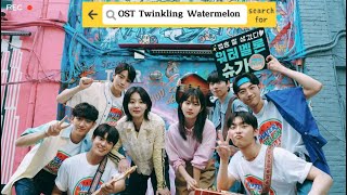 OST Twinkling watermelon part1 sd 5 [upl. by Anastasio]