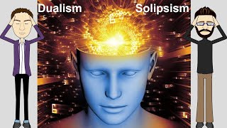 Dualism and Solipsism  Philosophy of Mind I [upl. by Alletsirhc]