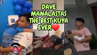 DAVE MANALASTAS THE BEST KUYA EVER❤️🥰🫶😍 davemanalastas davemanalastasangels [upl. by Dorkus33]