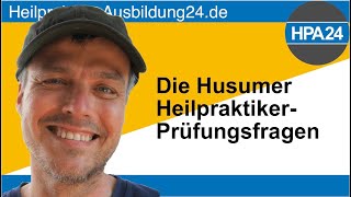 Die Husumer HPPrüfungsfragen [upl. by Kraska]