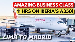 TRIP REPORT I Iberia Business Class I Airbus A350 I 🇵🇪 Lima LIM to Madrid MAD 🇪🇸 [upl. by Chaudoin]