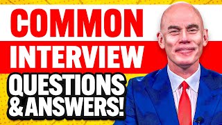 11 COMMON INTERVIEW QUESTIONS and ANSWERS for 2024 How to PREPARE for a JOB INTERVIEW [upl. by Amisoc]