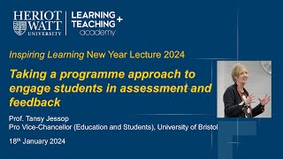 HeriotWatt University Inspiring Learning New Year Lecture 2024 by Prof Tansy Jessop [upl. by Concepcion]