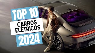 Top 10 Melhores Carros Elétricos em 2024 l Qual Carro Elétrico Comprar [upl. by Applegate]