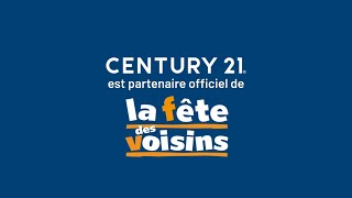 CENTURY 21 est partenaire officiel de la Fête des Voisins [upl. by Aramot]