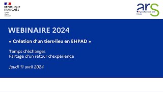 Webinaire  création de tierslieu en EHPAD [upl. by Fine]