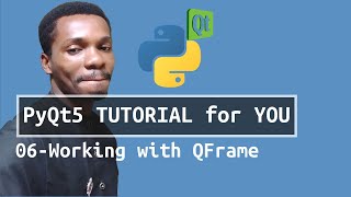 PyQt5 Tutorial 6  Working with QFrame [upl. by Aznaed]