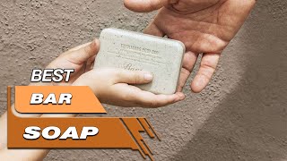 Top 5 Best Bar Soaps Review in 2023 [upl. by Asyral802]