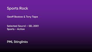 Sports Rock  Geoff Bastow Tony Tape  Selected Sound SEL 2001 Full Track  PML Stinglinks 139 [upl. by Araccot938]