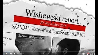 ABGEHÖRT Wisnewski und ExpressZeitung besser als die Polizei erlaubt [upl. by Llertnod597]