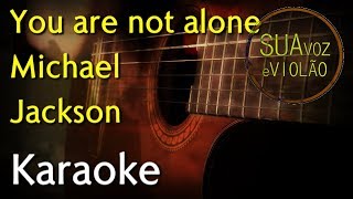 You are not alone  Michael Jackson  Acoustic guitar  Karaoke [upl. by Stephenie]