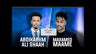 ABDIKARIM ALI SHAH FT MAXAMED MAAME  NAFTA WAAD HANATEE  2024 [upl. by Saitam]