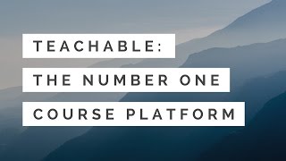 Teachable  1 Course Platform to Create and Sell Online Courses [upl. by Aihsened828]