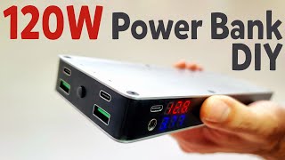 How to make Super 20000 mAh Power Bank 120W  DIY fast charge Power Bank [upl. by Ailero]