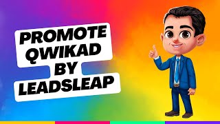 QwikAd Learn how to promote QwikAd by LeadsLeap [upl. by Eceirahs]