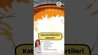 Katarakt Belirtileri Nelerdir [upl. by Ez]