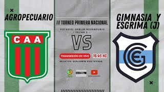 EN VIVO  Agropecuario vs Gimnasia y Esgrima de Jujuy  PRIMERA NACIONAL [upl. by Sheri]