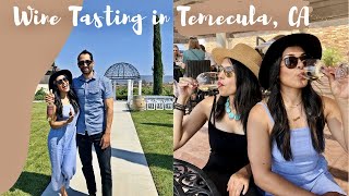 Wine Tasting in Temecula CA  One day trip to Temecula Wine Country 2021 Vlog [upl. by Yttocs158]