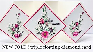 NEW FOLD triple floating diamond card [upl. by Oirasec]