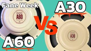 Fane A60 vs A30 Fane AlNiCo Showdown [upl. by Asiel]