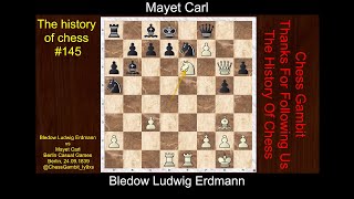 Bledow Ludwig Erdmann vs Mayet Carl The history of chess 145 [upl. by Huff512]