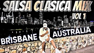 Salsa Clasica Mix Vol 1  Brisbane Australia  DJ Marlong Son 2023 [upl. by Hippel]