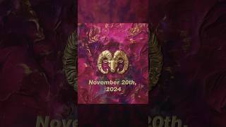 Aries November 20 2024 [upl. by Sitruc]