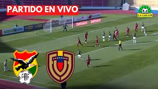 BOLIVIA VS VENEZUELA  ELIMINATORIAS SUDAMERICANAS FECHA 7 🔴 [upl. by Casey]