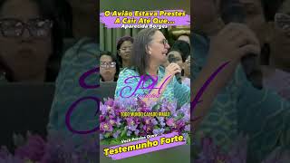 ✅​ OS MAIORES TESTEMUNHOS DA MISSIONARIA APARECIDA BORGES 20 ✔️​ [upl. by Odyssey]