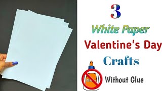 DIY 3 Easy No Glue White Paper CraftsValentines Day Gift Ideas without glueOrigami Handmade Cards [upl. by Colner]