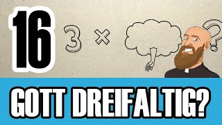 3MC  Folge 16  Deutsch  Gott  Heilige Dreifaltigkeit [upl. by Rehtaeh]