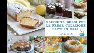 dolci per la prima colazione [upl. by Skippie]