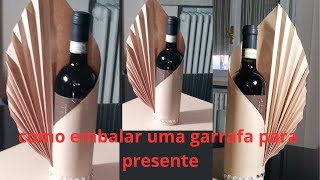 A maneira mais fácil de embrulhar uma garrafa com papel Idéia para embalar garrafas de presente [upl. by Georgeanna168]