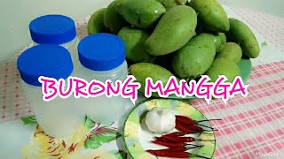 BURONG MANGGA  FRESHLY PICKED FROM THE TREE  Pang Negosyo Recipe  ❤️ IVY SHEEN ❤️ [upl. by Eenwahs]