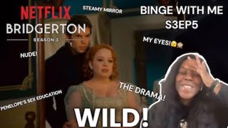 SEASON 3 BRIDGERTON  EP 5  BINGE WITH ME  STEAMY MIRROR SCENE KATHONY ELOISE CHILL POLIN WILD [upl. by Klemperer]