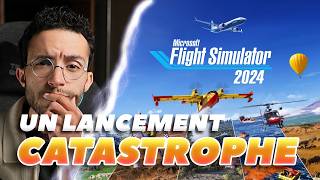 Microsoft Flight Simulator 2024 est une CATASTROPHE [upl. by Lukasz]