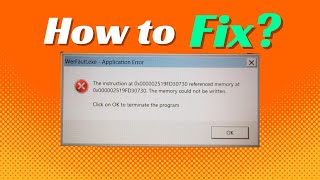 Werfaultexe  Application Error  the memory could not be written [upl. by Fiona]