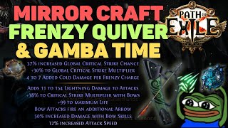 MIRROR Crafting a Cold per Frenzy Elemental Quiver  40 House of Mirror GAMBA Path of Exile 322 [upl. by Tonya]