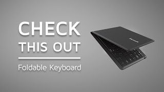 Check This Out  Super Thin Keyboard that Folds [upl. by Namar]