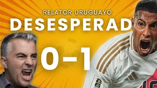 RELATOR URUGUAYO DESESPERADO ANTE LA SUPERIORIDAD DE PERÚ [upl. by Ihcas]