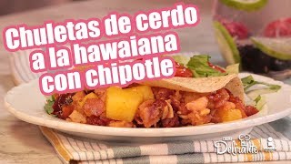 Chuletas de cerdo a la hawaiana con chipotle  Cocina Delirante [upl. by Ahselat]