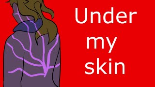 Under my skin  Oc animatic [upl. by Anyaj]